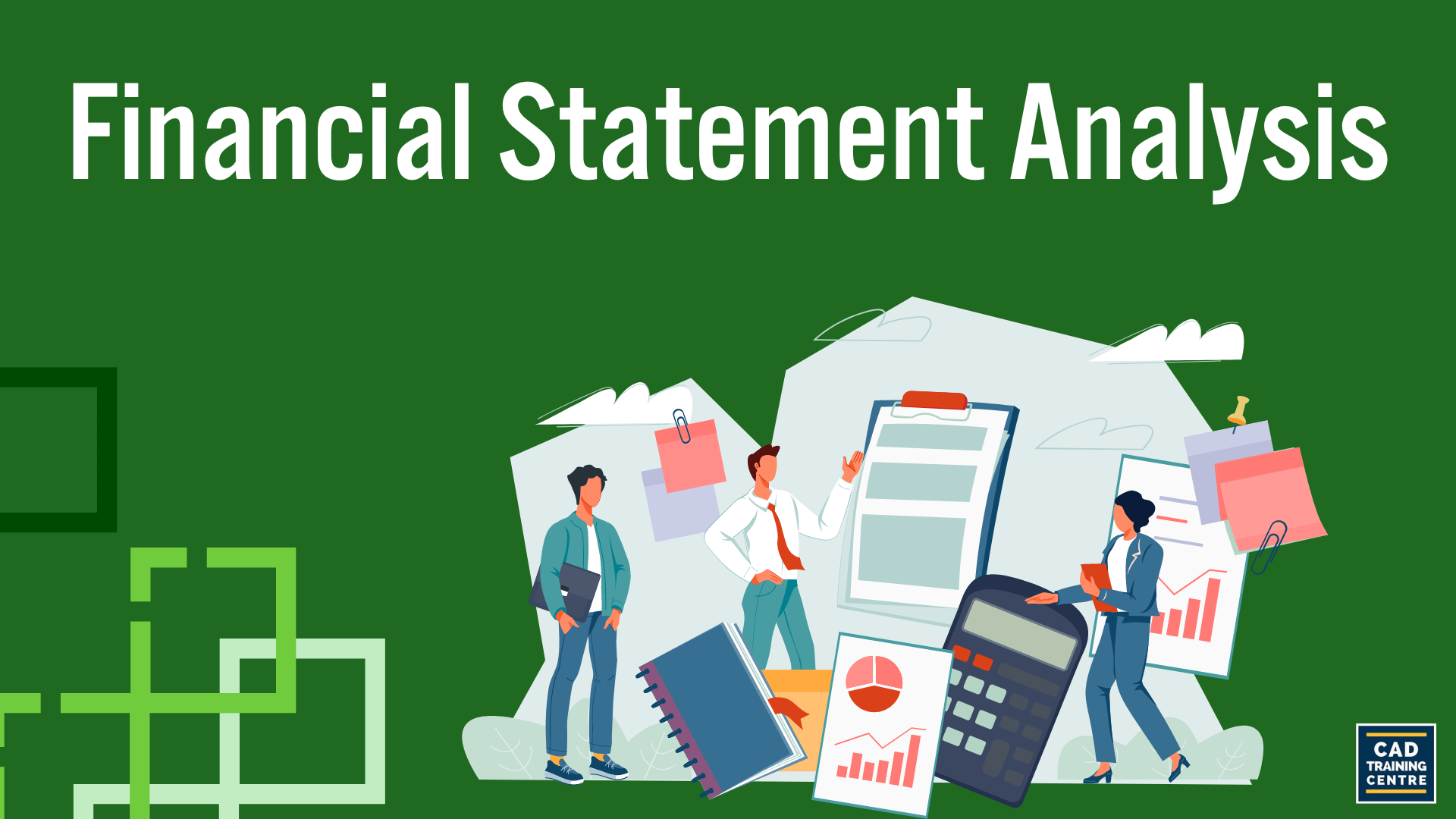 Come and learn financial statement analysis 