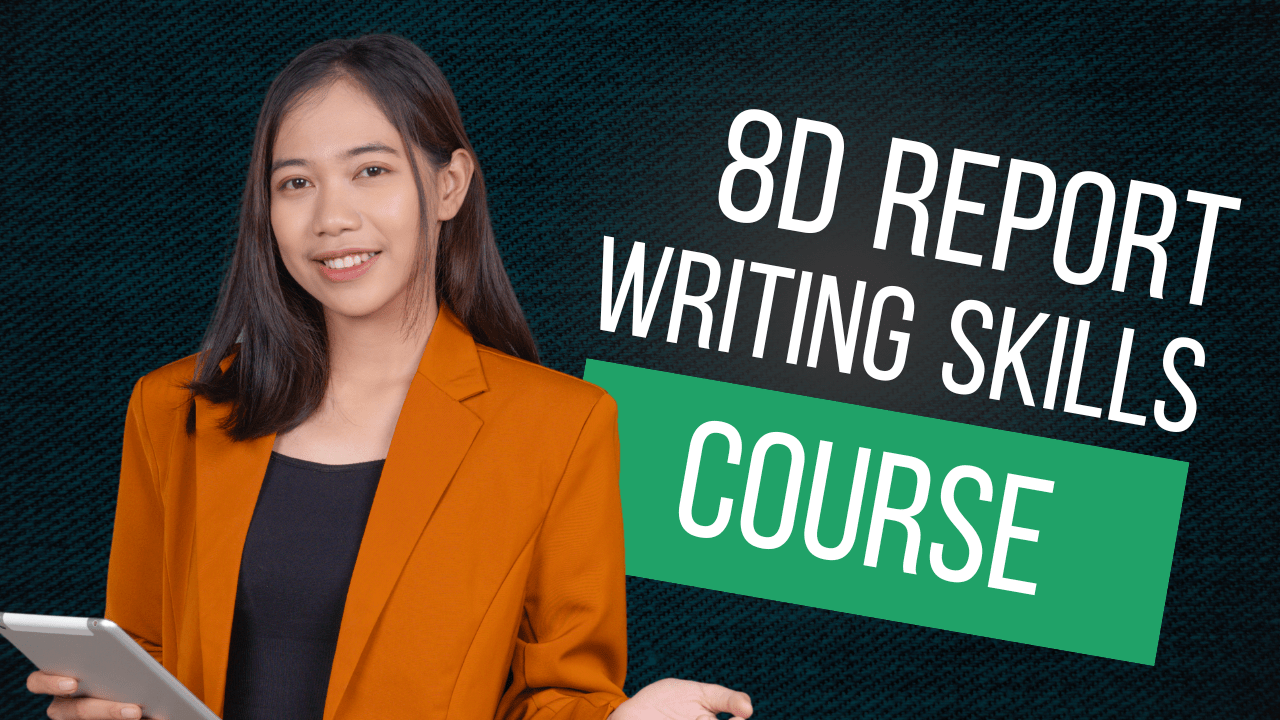 8D Report Writing Course